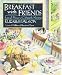 Breakfast With Friends: Seasonal Menus to Celebrate the Morning