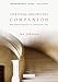 Spiritual Disciplines Companion: Bible Studies and Practices to Transform Your Soul (Spiritual Disciplines Bible Studies)