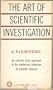 Art of Scientific Investigation