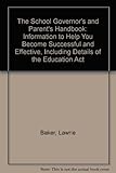 The school governor's & parent's handbook