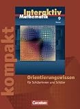 Produkt-Bild: Mathematik interaktiv - Hessen: 9. Schuljahr - Interaktiv kompakt - Orientierungswissen: Sch&uuml;lermaterial mit L&ouml;sungen