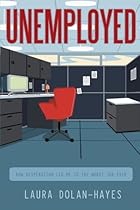 Unemployed: How Desperation Led me to the Worst Job Ever