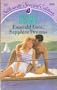 Emerald Love Sapphire Dreams (Silhouette Special Edition, No 330)