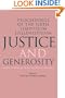 Justice and Generosity: Studies in Hellenistic Social and Political Philosophy - Proceedings of the Sixth Symposium Hellenisticum