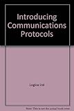 Introducing communications protocols