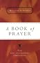 A Book of Prayer: For Gay and Lesbian Christians