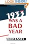 1933 Was A Bad Year
