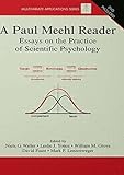 A Paul Meehl Reader: Essays on the Practice of Scientific Psychology (Multivariate Applications Series)