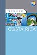 Travellers Costa Rica, 2nd (Travellers - Thomas Cook)