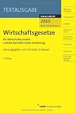 Produkt-Bild: Wirtschaftsgesetze f&uuml;r Wirtschaftsschulen und die kaufm&auml;nnische Ausbildung