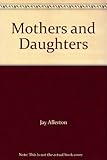 Mothers and daughters
