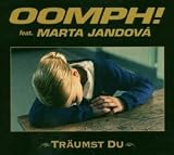 Tr�umst du/Premium - Oomph! Feat.Marta Jandova