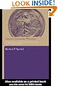 Ancient Germanic Warriors: Warrior Styles from Trajan's Column to Icelandic Sagas