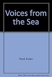 Voices from the sea