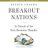 Breakout Nations: In Pursuit of the Next Economic Miracles