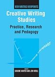 Cover of Creative Writing Studies by Graeme Harper 184769019X