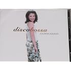 DISCO BOSSA by  JULIANA AQUINO, WILSON SIMONNHA, TORCUATO MARIANO, MICHEL FREIDENSON, and LEO GANDELMAN 