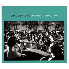 Disco Discharge - European Connection