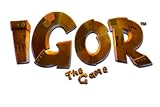 IGOR The Game