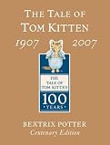 The Tale of Tom Kitten (Peter Rabbit Gold Centenary ed)