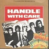HANDLE WITH CARE 7 INCH (7" 45) UK WARNER BROS 1988