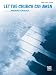 Let the Church Say Amen: Piano/Vocal/Guitar (Sheet)