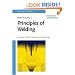 Principles of Welding: Processes, Physics, Chemistry, and Metallurgy