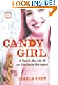 Candy Girl: A Year in the Life of an Unlikely Stripper
