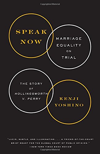 Speak Now: Marriage Equality on Trial