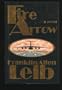 Fire Arrow: A Novel