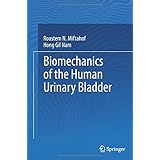 biomechanics of the human urinary bladder