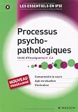 Processus psychopathologiques - UE 2.6 - Tome 9