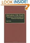 Preparing for Peace: Military Identity, Value Orientations, and Professional Military Education