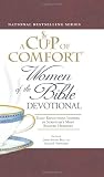 A Cup of Comfort Women of the Bible Devotional: Daily Reflections Inspired by Scripture's Most Beloved Heroines