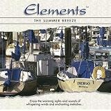 Elements: The Summer Breeze (W/Dvd)