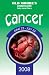 Used : Old Moore's Horoscope And Astral Diary Cancer 2008: June 22-july 22