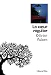 Le coeur r�gulier