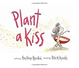 Plant a Kiss