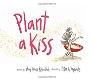 Plant a Kiss