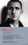 Brecht Collected Plays: 2: Man Equals Man; Elephant Calf; Threepenny Opera; Mahagonny; Seven Deadly Sins (World Classics) (Vol 2)