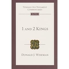 1 and 2 Kings (Tyndale Old Testament Commentaries)
