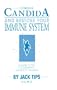 Conquer Candida and Restore Your Immune System: A Guide to the Naturopathic Science of Healing