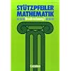 St�tzpfeiler Mathematik, Bruchrechnung: Wichtige Bausteine alltagsnaher Mathematik der Schuljahre 5 bis 8. Mit L�sungen
