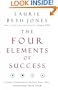 The Four Elements of Success: A Simple Personality Profile that will Transform Your Team