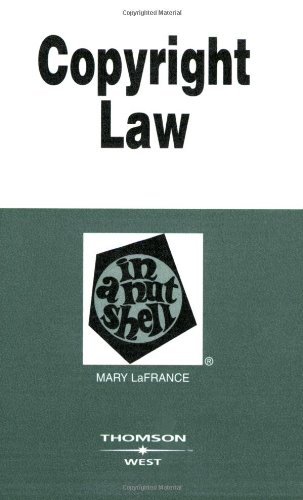 By Mary LaFrance Copyright Law in a Nutshell (1st First Edition) [Paperback]