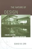 Building for Life: Designing and Understanding the Human-Nature Connection