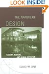 The Nature of Design: Ecology, Cultur...