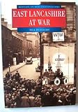 East Lancashire at war