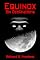 Equinox: Six Declinations