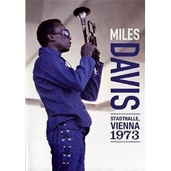 Miles Davis: Stadthalle, Vienna 1973